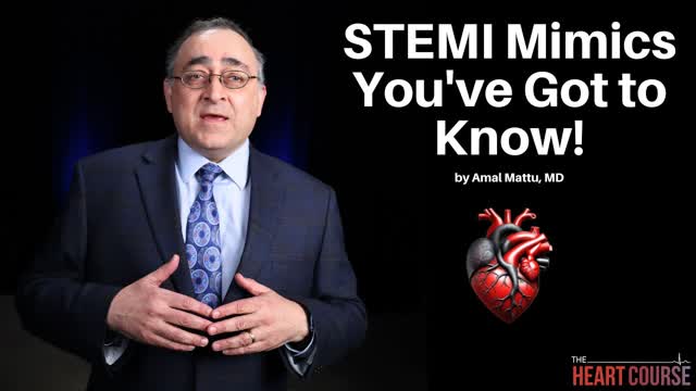 STEMI Mimics You've Got to Know | The Heart Course